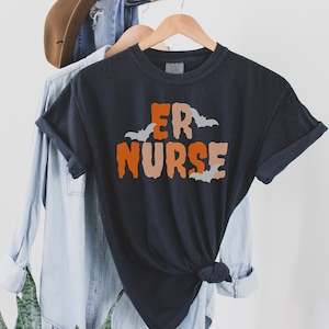 Comfort Colors Halloween Emergency Room Nurse Shirt, Emergency Room Nurse Gift, ER Nurse Shirt, Emergency Nurse Shirt, Nurse Gift, Fall ER