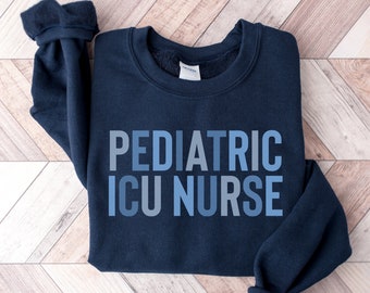 PICU Nurse Crewneck Sweatshirt for Pediatric icu Shirts Tshirt, PICU Team, PICU nurse sweater,Pediatric Intensive Care Unit Nurse Sweatshirt