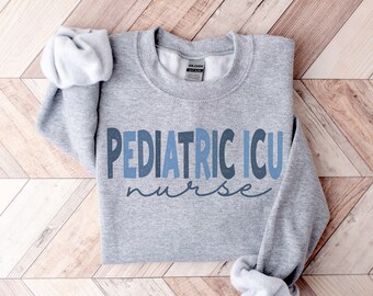 PICU Nurse Sweatshirt Crewneck for Pediatric icu Shirts Tshirt, PICU Team, PICU nurse sweater,Pediatric Intensive Care Unit, nurse grad gift