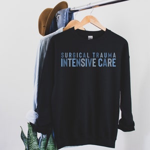 Surgical Trauma Intensive Care Unit Nurse Crewneck Sweatshirt, Surgical Trauma ICU Sweater, Gift for STICU nurse, STICU team, icu nurse