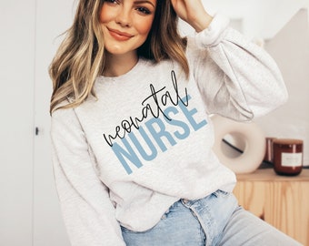 NICU Nurse Crewneck Sweatshirt for Neonatal icu Shirts Tshirt, NICU Team, NICU nurse sweater, Neonatal Intensive Care Unit Nurse Sweatshirt