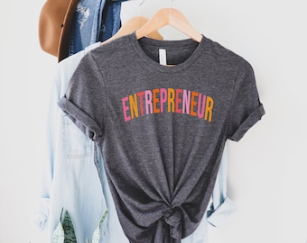 Entrepreneur Shirt, Business Owner Shirt, Entrepreneur Gift, gift for business owner, Small Business Shirt, Small Business Owner