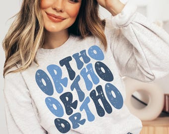 Ortho Sweatshirt, Ortho Crewneck, Orthopedic Nurse, Orthopedic Department Gift, Ortho Nurse t-shirt, gift for ortho tech, orthopedic doctor