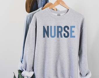 Nurse Crewneck Sweatshirt, Nurse Sweatshirt, Nurse Shirt, New Nurse, Nurse Gift, Nurse Graduate Gift, Nurse Appreciation, Registered Nurse