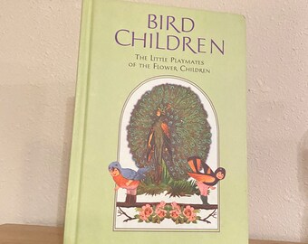 Figli uccelli: i piccoli compagni di gioco dei figli dei fiori di Elizabeth Gordon