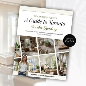 May include: A guide to Toronto in the Spring, with the text "Bloom Where You Live". The cover features a collage of interior design photos and the text "Edit with Canva". Prepared by Isabelle Boulanger.
