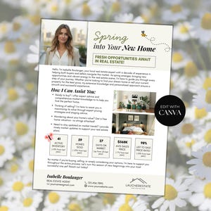 May include: Real estate flyer with a photo of a woman, text that reads "Spring into Your New Home", and information about real estate services. Includes a bee graphic and the words "Edit with Canva".