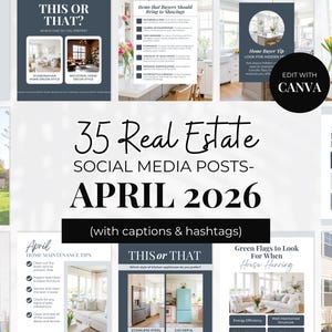 May include: A collection of 35 real estate social media posts for April 2026, featuring various topics like home maintenance tips, buyer advice, and design styles. The posts are designed with a clean, modern aesthetic, using a mix of images and text.