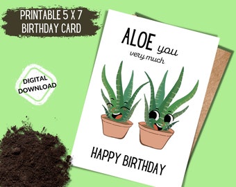 Printable Birthday Card, Digital Download, Plant Pun Cards, Plant Lover Design, Instant Download, Funny Cards,