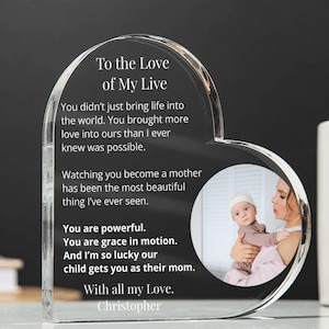 Personalized Acrylic Heart Plaque, Custom Photo Gift for Wife, New Mom Keepsake, Mother’s Day gift, Sentimental Love Message