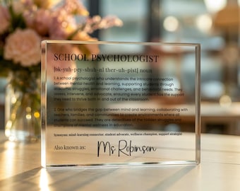 School Psychologist Definition Acrylic Block, Mental Health Educator Appreciation Plaque, End of Year Thank You Gift