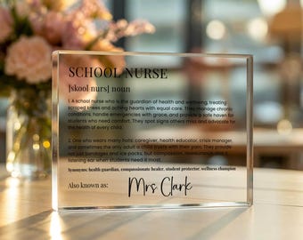 School Nurse Gift,Definition Acrylic Block, Meaningful Thank You Gift for Nurse, Educator, or Staff Appreciation