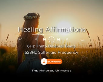 Healing Affirmations  - Theta Binaural Beats - 528Hz - Brainwaves Meditation Music