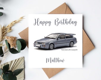 Personalised Luxury Birthday Card - Sports Car - Ford Sierra RS Cosworth - Dad - Uncle - Boyfriend - Brother - Cousin - Male birthday