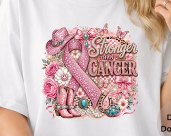 Stronger Than Cancer PNG Breast Cancer Awareness Sublimation Pink Ribbon Faux Rhinestone Western Cowgirl Digital Download