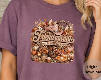 Friendsgiving PNG Digital Download Gather Western Cowgirl Fall Give Thanks Sublimation Faux Rhinestone Thanksgiving Pumpkin Shirt Design