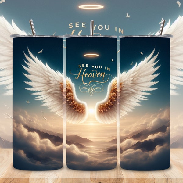 Angel Wings 20oz Skinny Tumbler Sublimation - See You In Heaven Wrap - Straight Tumbler Wrap - Christian png - Iridescent - Instant Download