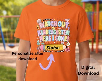 Kindergarten Shirt Design Personalized School Custom Student Name Tee First Day Back Class Digital Download Png File Iron Transfer Template
