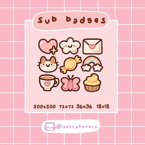 May include: A collection of nine cute, cartoon-style sub badges in a pink and white grid background. The badges include a heart, flower, envelope, cat, candy, rainbow, cup, butterfly, and cupcake. Text at the top reads "Sub badges".