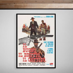 The Good, the Bad and the Ugly • 1966 • Italian Release • Giclée Print