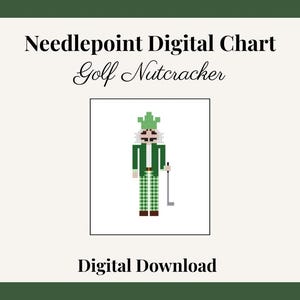May include: A digital needlepoint chart titled "Golf Nutcracker." The image features a pixelated nutcracker in a green golf outfit, holding a golf club. The background is a light beige with dark green borders. The words "Digital Download" are at the bottom.