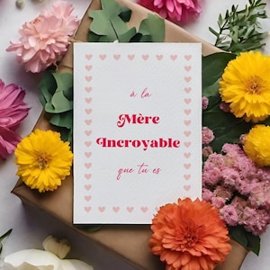 Carte fête des mères Mère incroyable Bonne Fête Maman jolie carte première fête des mères, nouvelle maman déclaration fille fils père papa