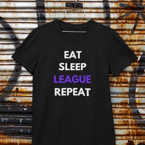 League of Legends | Eat Sleep League Repeat T-Shirt | Black Gaming Unisex T-Shirt | Perfect Gift for Gamers and League of Legends Fans