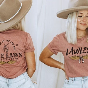 Lawless Shirt, Country Concert Shirt Rocker Shirt Country Girl Shirt Western Country Music Shirt Rebel Country Festival Cowgirl Shirt Cowboy