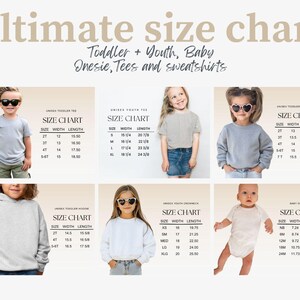 May include: An ultimate size chart for toddler, youth, and baby onesies, tees, and sweatshirts. The chart includes measurements for various sizes, with children modeling the clothing. The text is in a light brown color.