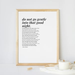 Do not go gentle into that good night. Printable poster. Dylan Thomas poem print