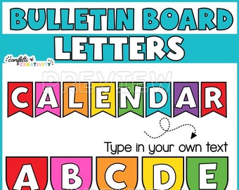 Bright Bulletin Board Letters: Editable Classroom Decor (Digital Download)