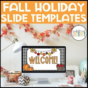 Fall Google and PowerPoint Slide Templates | Fall Classroom Decor | Classroom Slide Templates | Teacher Google Slides | September Classroom