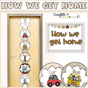 Neutral How We Go Home Dismissal Chart Template | How We Go Home Bulletin Board | Editable Dismissal Chart | Neutral Classroom Decor