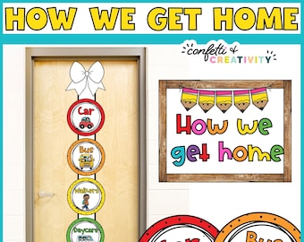 Bright How We Go Home Dismissal Chart Template | How We Go Home Bulletin Board | Editable Dismissal Chart | Colorful Classroom Decor