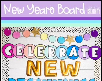 New Years Bulletin Board Kit: Classroom Decor (Digital Download)