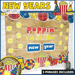 New Years Bulletin Board Kit | January Bulletin Board | January Classroom Decor | End of the Year Bulletin Board | Poppin&#39; Into New Year