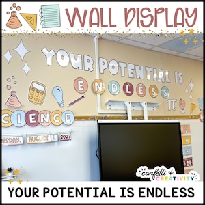 Könnte beinhalten: Eine Wanddekoration für ein Klassenzimmer mit dem Text "YOUR POTENTIAL IS ENDLESS" in großen, bunten Buchstaben. Die Dekoration enthält auch verschiedene andere Elemente, wie eine Glühbirne, einen Taschenrechner, einen Bleistift und das Wort "SCIENCE", das in bunten Kreisen ausgeschrieben ist.