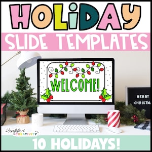 EDITABLE Classroom Slide Templates | Holiday Classroom Bundle | Distance Learning | Powerpoint Slides | Google Slide for Teacher