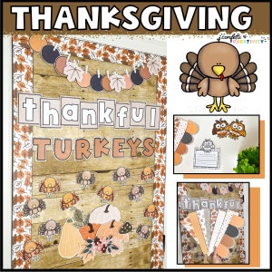 May include: Thanksgiving-themed classroom decoration featuring the words "THANKFUL TURKEYS" in large letters. The display includes turkey and leaf cutouts, pumpkins, and a banner. The image also includes a cartoon turkey and owl cutouts.