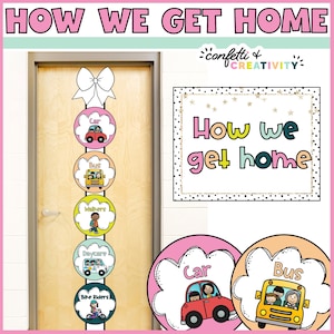 Bright How We Go Home Dismissal Chart Template | How We Go Home Bulletin Board | Editable Dismissal Chart | Bright Classroom Decor