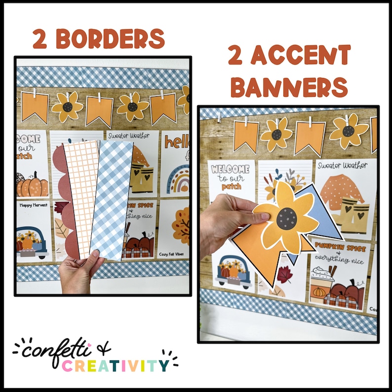 May include: A classroom noticeboard decorated with autumn-themed banners and borders. The banners feature illustrations of pumpkins, sunflowers, and leaves. The text on the banners includes "Welcome to our patch", "Sweater Weather", "Pumpkin Spice everything nice", and "Happy Harvest".