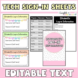 May include: A pink and white tech sign-in sheet with the text "TECH SIGN-IN SHEETS" at the top. The sheet includes editable text fields for student log-in information, with a list of programs and corresponding username and password fields.