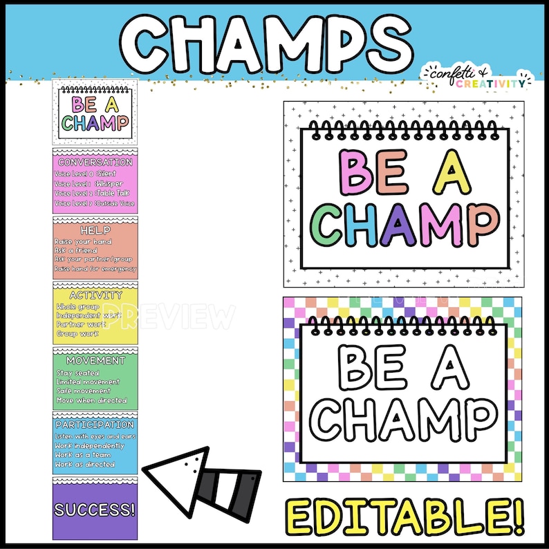 May include: A printable classroom chart with the word "CHAMPS" in large, colourful letters. The chart is divided into five sections: Conversation, Help, Activity, Movement, and Participation. Each section has a description of expected behaviour. The chart also includes a "Be a Champ" title card with a colourful checkered background.