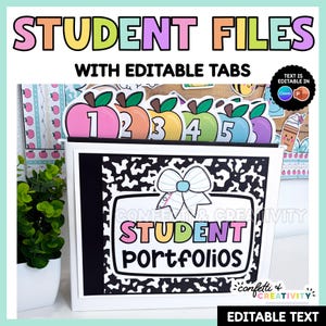 May include: A white file box labeled Student Portfolios with a black and white cow print background and a bow graphic. It includes colorful apple-shaped dividers numbered one through five. The text reads Student Files With Editable Tabs.