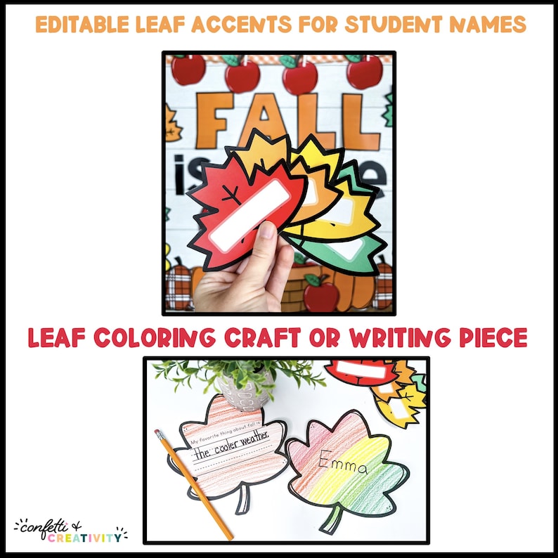 May include: Fall-themed leaf accents for student names. The leaves are red, orange, yellow, and green. The leaves have blank spaces for writing names. The image also shows a leaf coloring craft or writing piece with the words "the cooler weather" and "Emma" written on it.