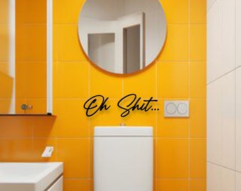 Oh Shit | Badezimmer Deko | Schriftzug 3D aus Holz | Wanddeko Badezimmer | Türschild Bad | Gäste WC | Wandtattoo | Wandspruch | Geschenkidee