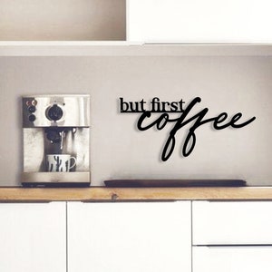 but first coffee | 3D wooden lettering | Kitchen wall decoration | Coffee bar | coffee lover | Gift for coffee lovers | Office decoration | Kitchen decoration