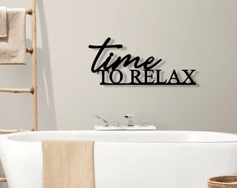 time to relax | 3D lettering made of wood | Wall decoration bathroom | Bedroom | bathroom | Living room | Balcony | Garden house | Mother's Day gift