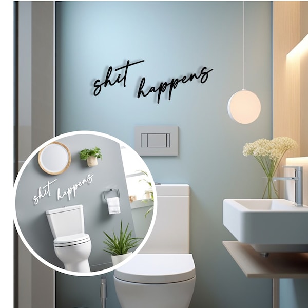 Schriftzug 3D aus Holz | shit happens | Wanddeko Badezimmer | lustiges Türschild WC | Toilette | Badezimmerdeko | Gäste WC | Geschenkidee