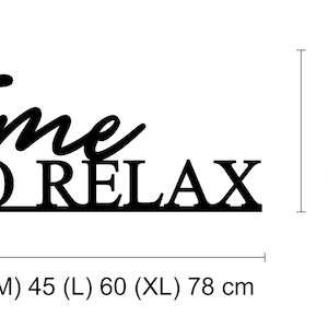 time to relax Schriftzug 3D aus Holz Wanddeko Badezimmer Schlafzimmer Bad Wohnzimmer Balkon Gartenhaus Geschenk Muttertag Bild 6